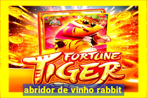 abridor de vinho rabbit