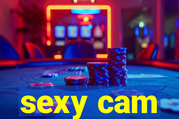 sexy cam