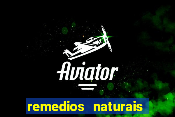 remedios naturais para diabetes
