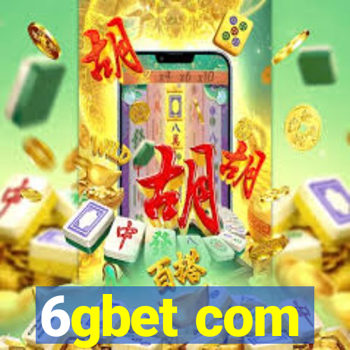 6gbet com