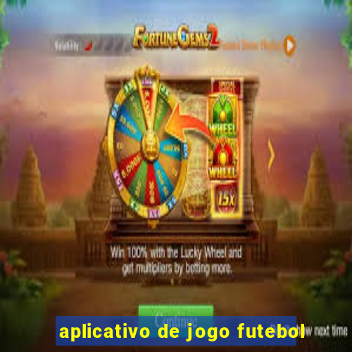aplicativo de jogo futebol