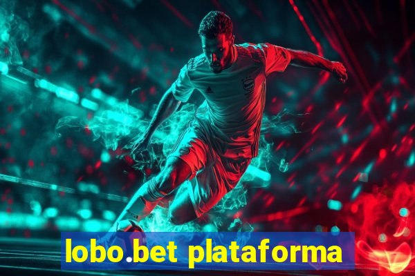 lobo.bet plataforma