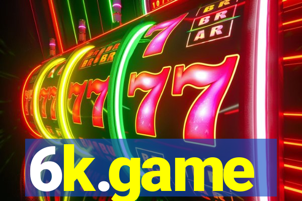 6k.game