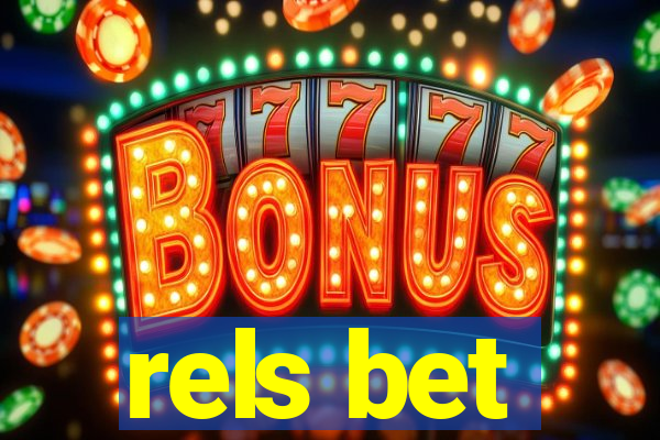 rels bet