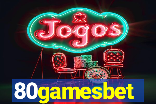 80gamesbet