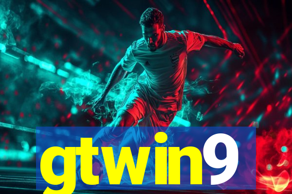 gtwin9