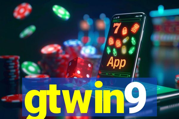 gtwin9