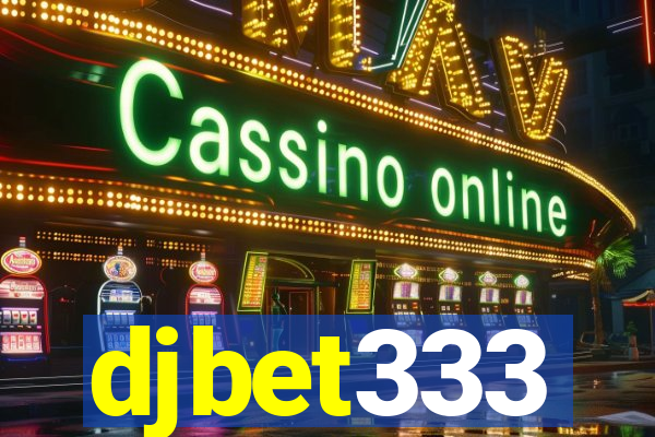 djbet333
