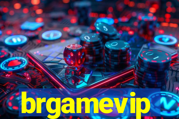 brgamevip