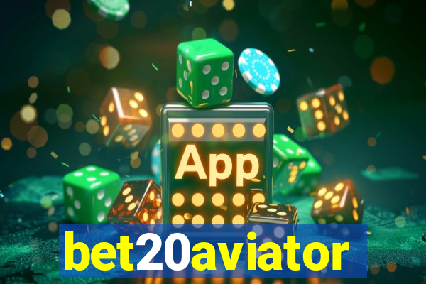 bet20aviator