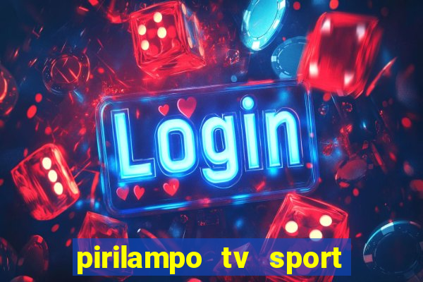 pirilampo tv sport tv 5