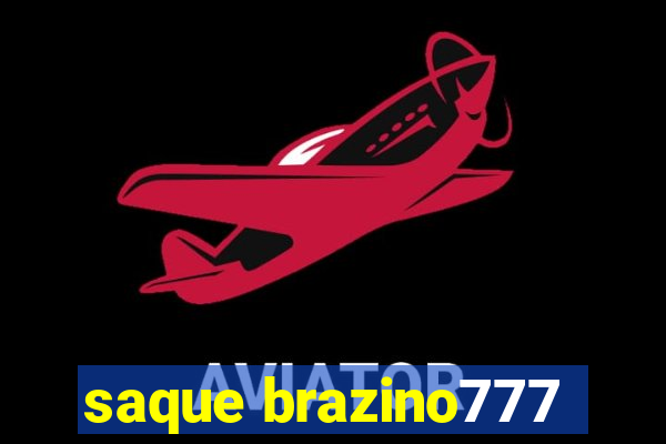 saque brazino777