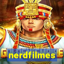 nerdfilmes