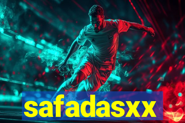 safadasxx