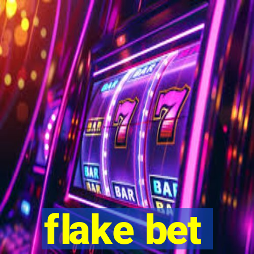flake bet