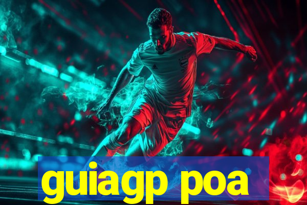 guiagp poa