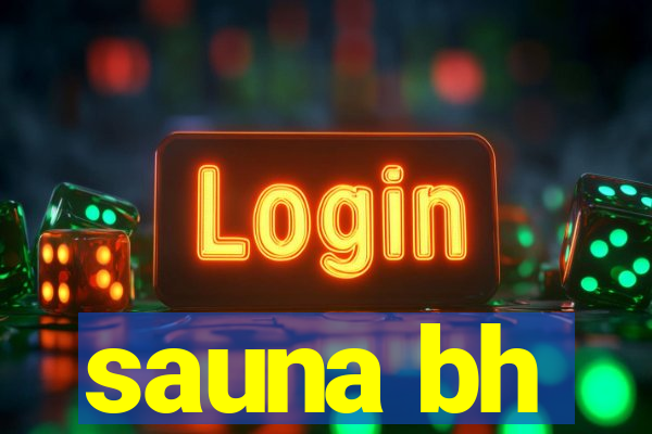 sauna bh
