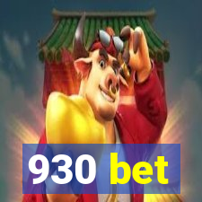930 bet