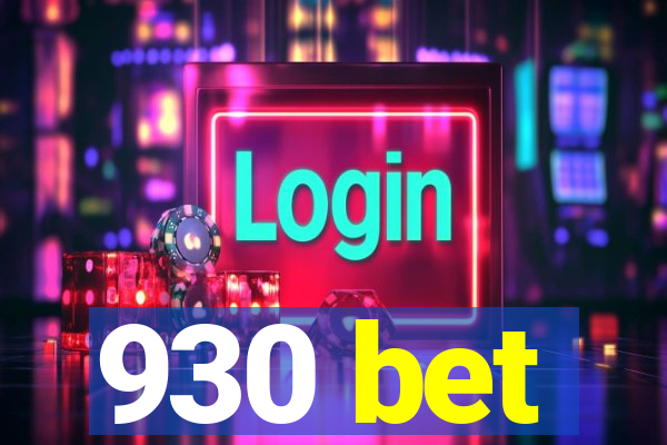930 bet
