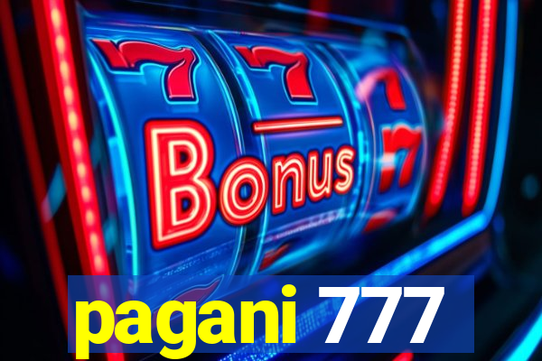 pagani 777
