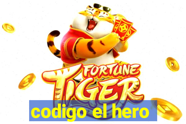 codigo el hero