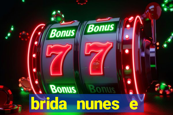 brida nunes e médico +18