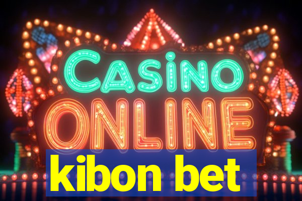kibon bet