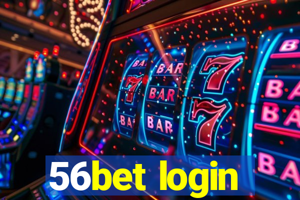 56bet login