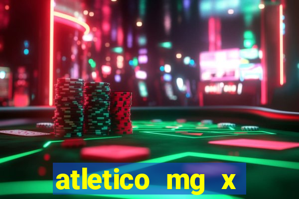 atletico mg x botafogo futemax