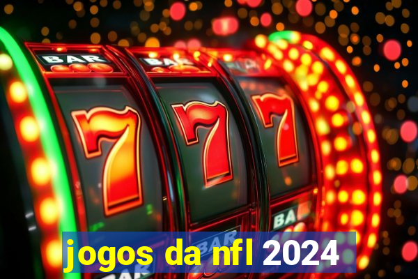 jogos da nfl 2024