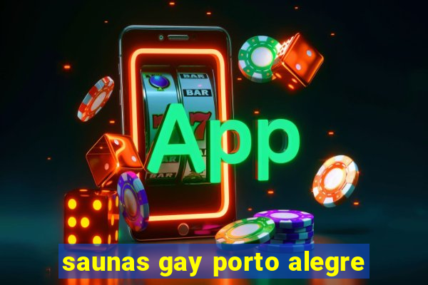 saunas gay porto alegre