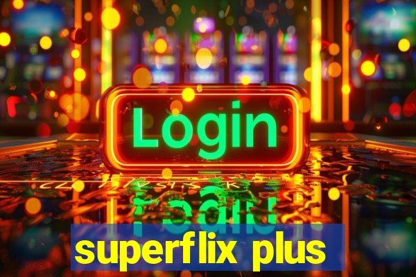 superflix plus