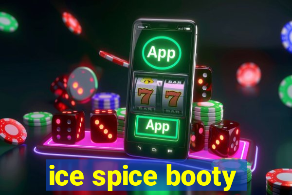 ice spice booty