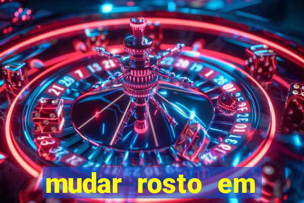 mudar rosto em fotos online