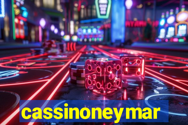 cassinoneymar