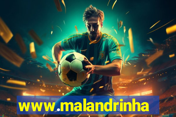 www.malandrinhas