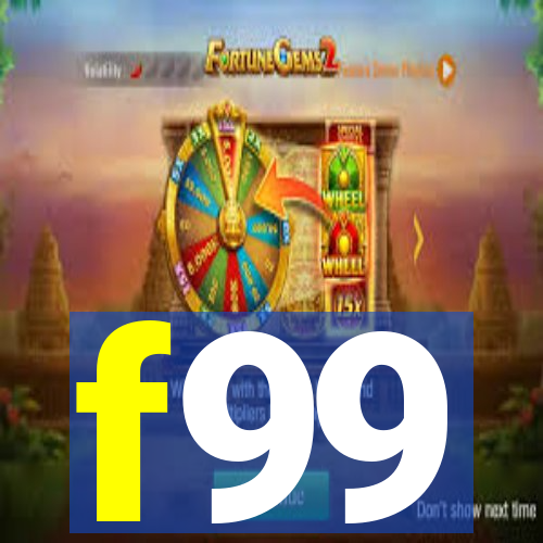 f99