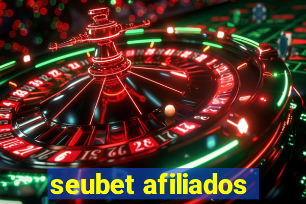 seubet afiliados