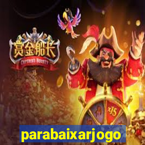 parabaixarjogo