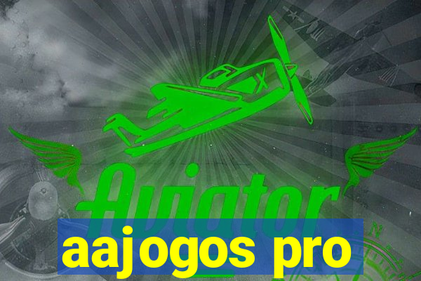 aajogos pro
