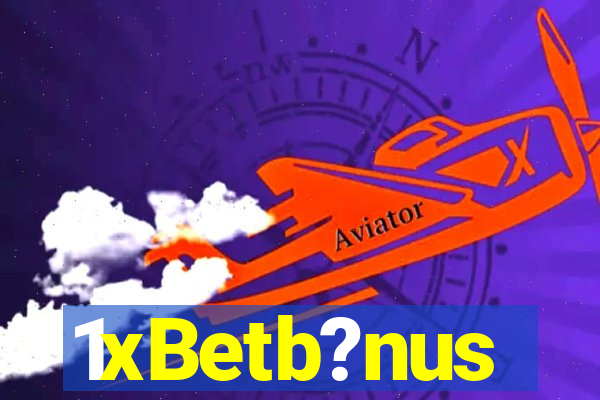 1xBetb?nus