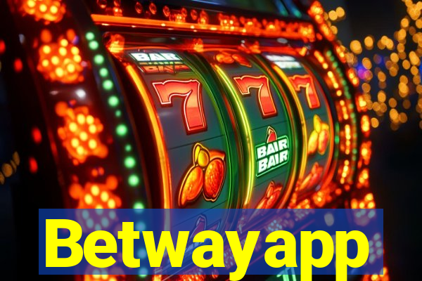 Betwayapp