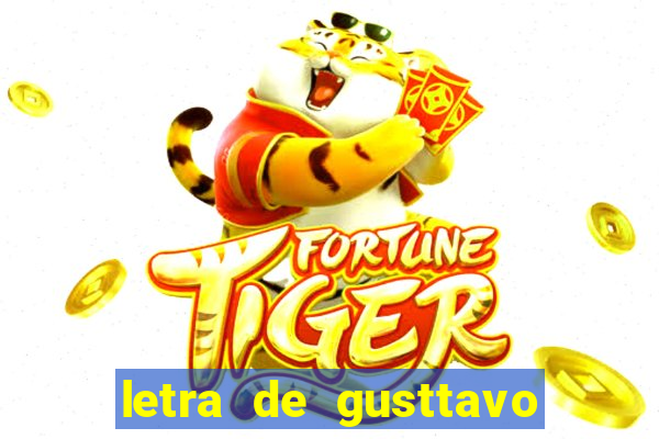 letra de gusttavo lima termina comigo antes