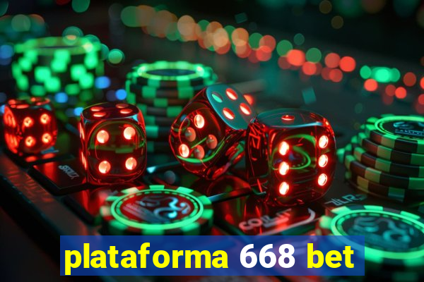 plataforma 668 bet