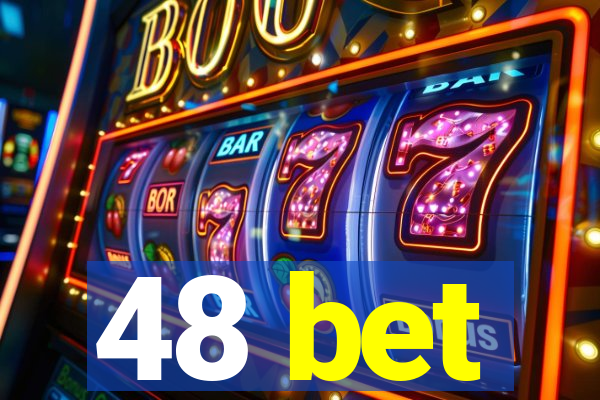 48 bet