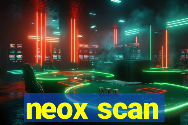neox scan