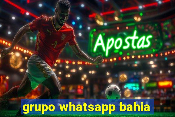 grupo whatsapp bahia