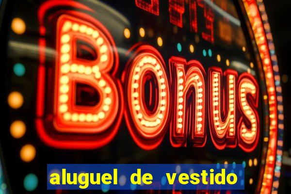 aluguel de vestido de prenda em porto alegre