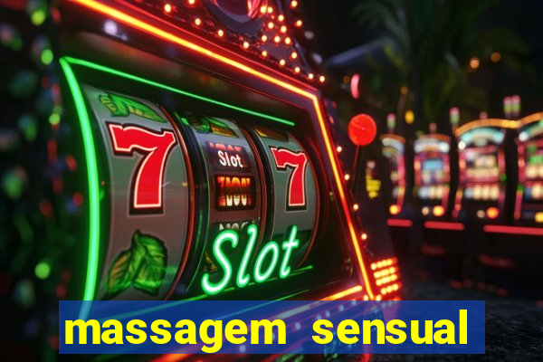massagem sensual porto alegre