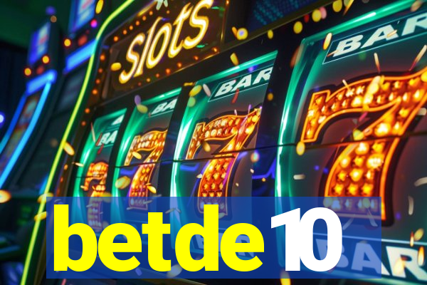 betde10